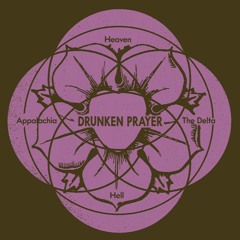 Drunken Prayer