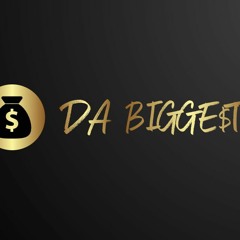 Da Biggest