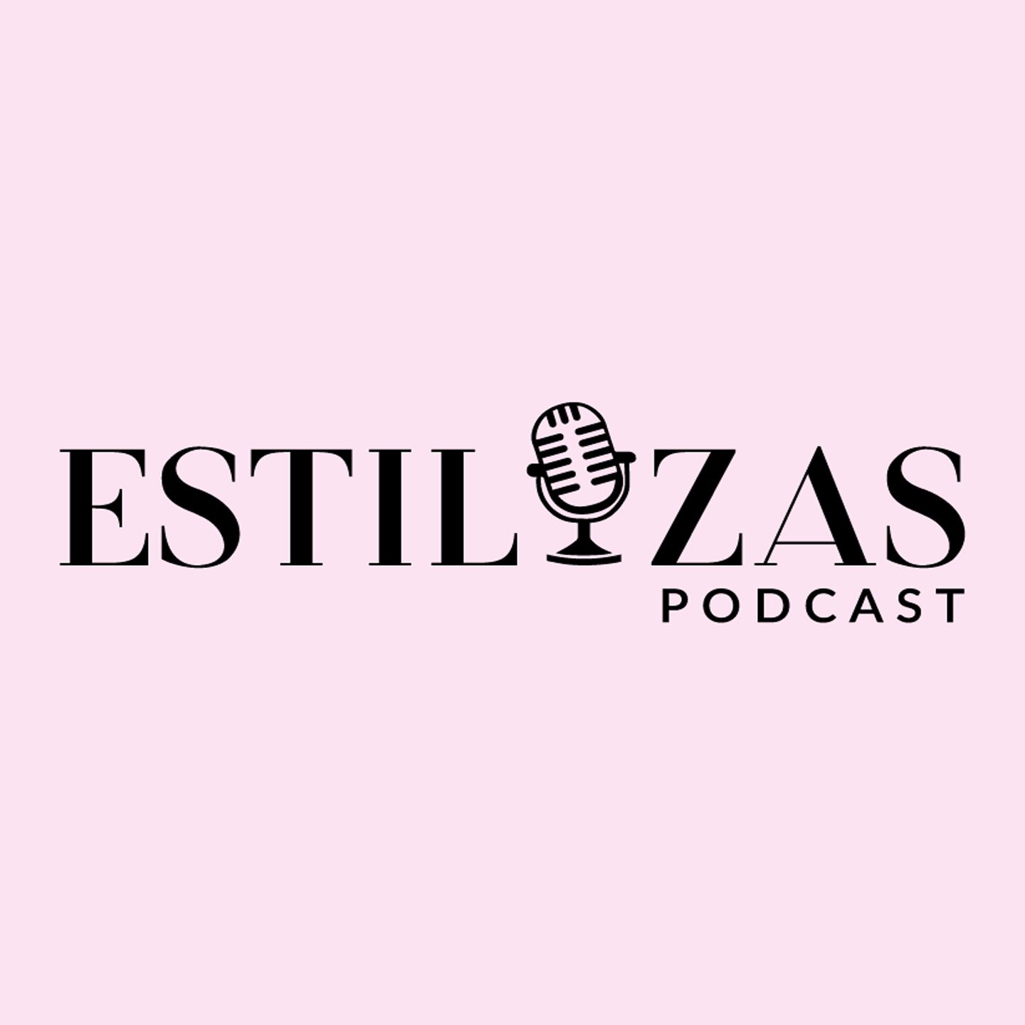 Estilozas Podcast