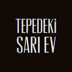 Tepedeki Sarı Ev