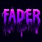 Fader