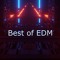 Best of EDM