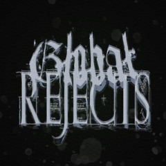 Global Rejects