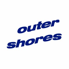 Outer Shores