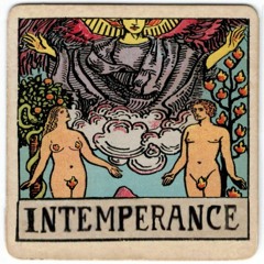 Intemperance