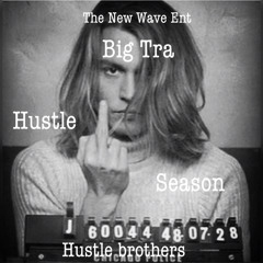 Hustle Musik ( Big Tra)
