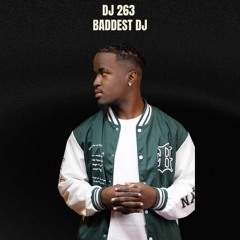 DJ 263 BADDEST DJ