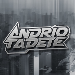 Andrio Tadete
