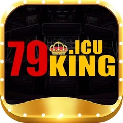 79KING - Trang Chủ Chính Thức 79king.com