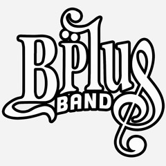 B Plus Band