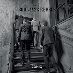 The Soul Jazz Rebels