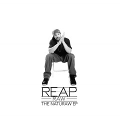 Reap Raw