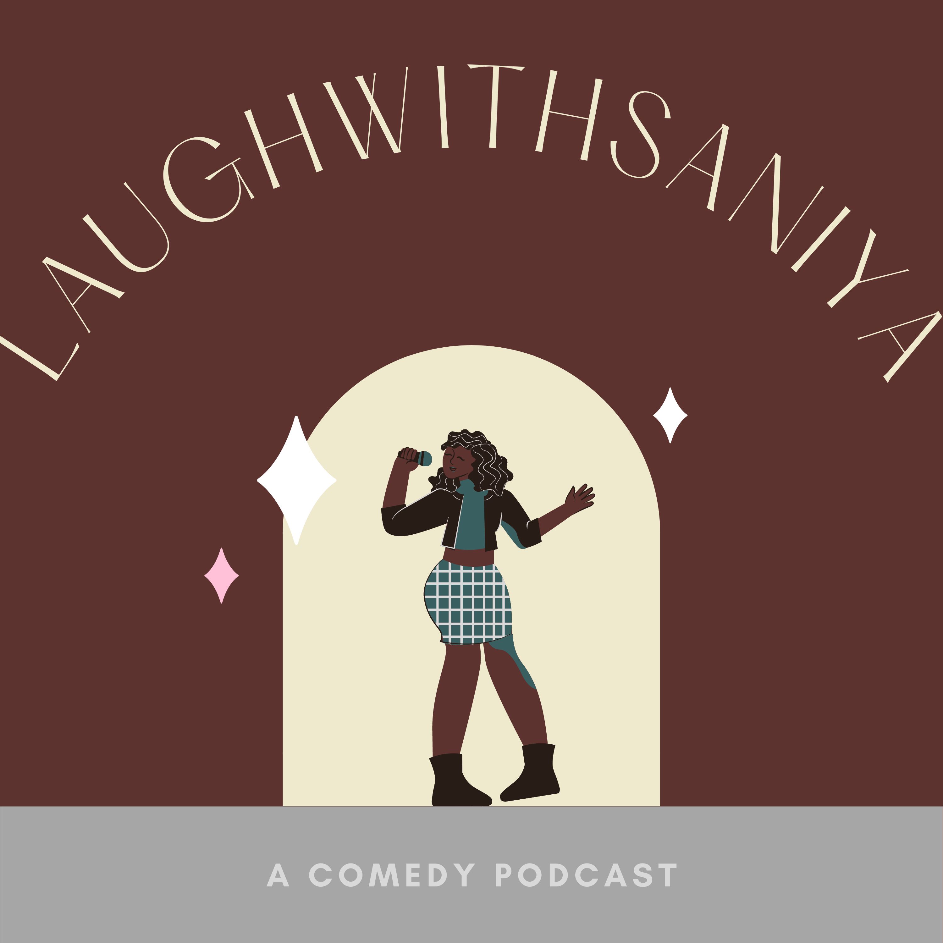 LaughWithSaniya podcast artwork