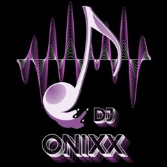 DJ ONIXX