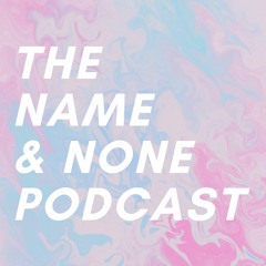 Name & None