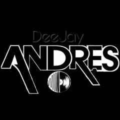 andres dj 🎧💎💣