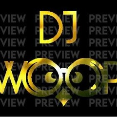 Dj Woop second mix