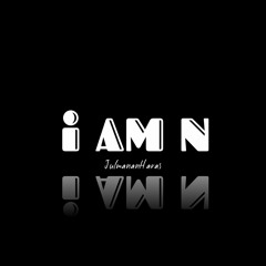 I AM N