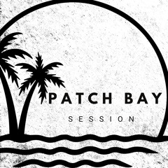 Patch Bay Session