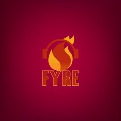 Fyre