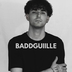 baddguiille