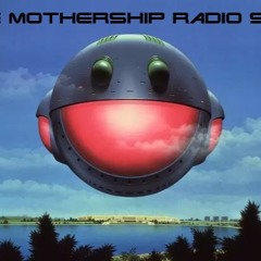 The Mothership Radio Show
