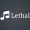 Lethal