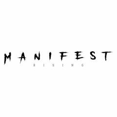 Manifest Rising