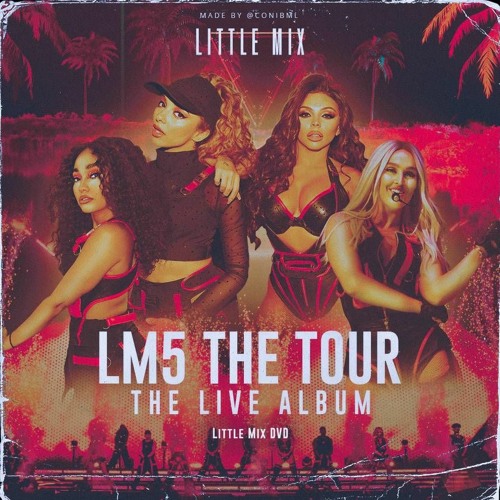 Stream Little Mix DVD music | Listen to songs, albums, playlists for free  on SoundCloud