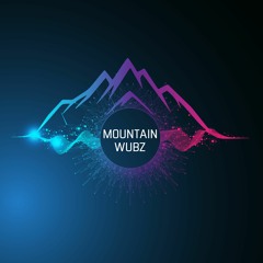 Mountain Wubz