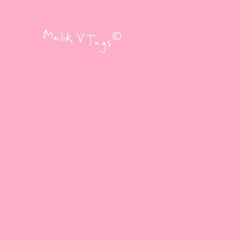 Malik V Tags ©