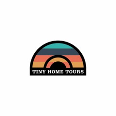 Tiny Home Tours Podcast