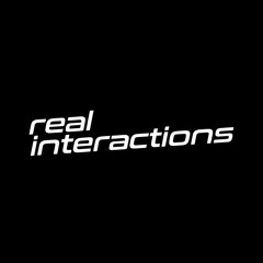 Real Interactions