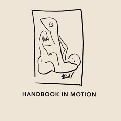 Handbook in Motion