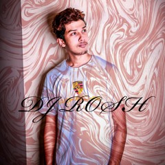 DJ ROSH
