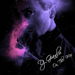 - Dj Gianlu  On The Mix -