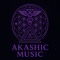 AKASHIC MUSIC