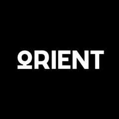 ORIENT