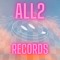 ALL2 RECORDS