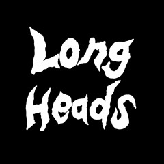 Longheads