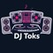DJ Toks