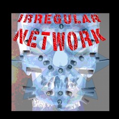 !rregular network
