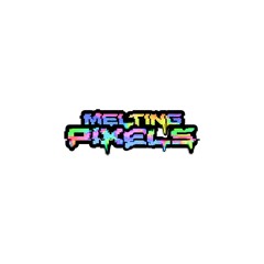 meltingpixels