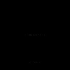 Neon Tolstoy