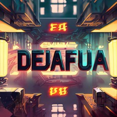 dejafua