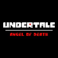 Undertale: Angel Of Death - Official OST
