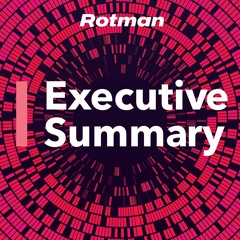 Rotman Executive Summary