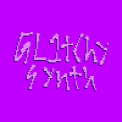 Gl1tchySynth