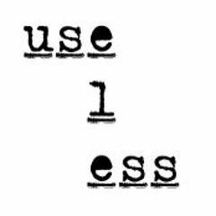 use1ess