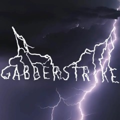 GABBERSTRIKE